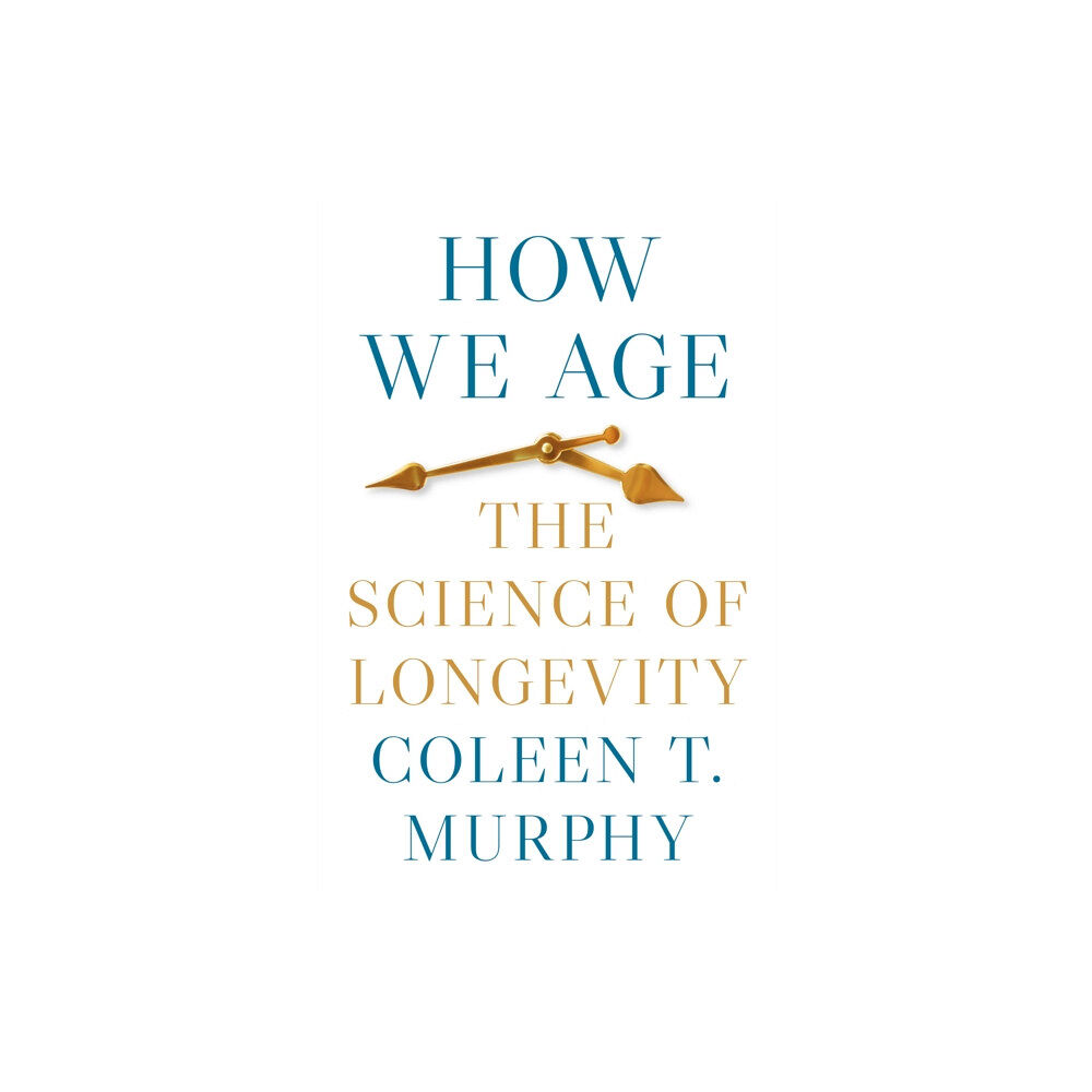 Princeton University Press How We Age (inbunden, eng)