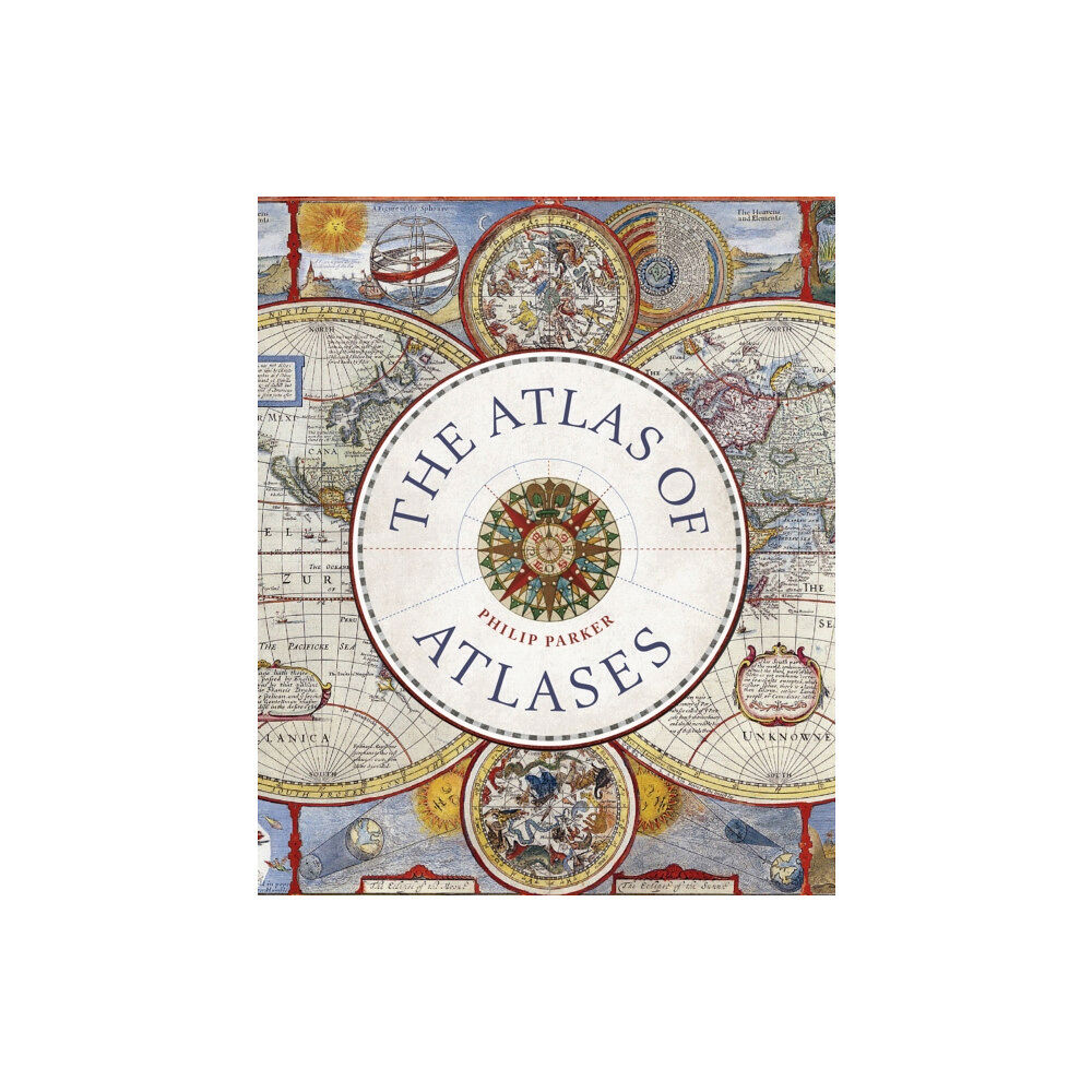 Quarto Publishing Plc Atlas of Atlases (inbunden, eng)