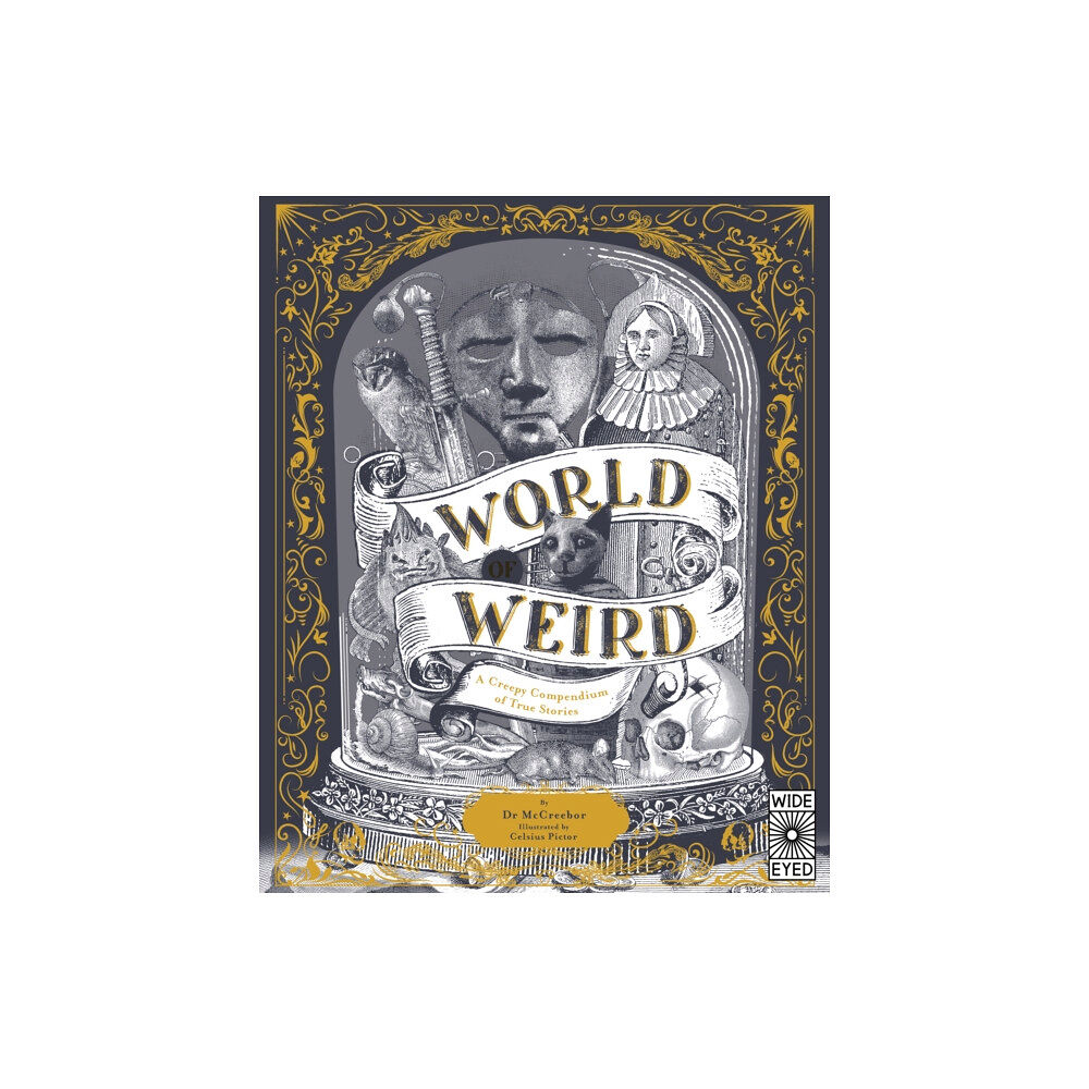 Quarto Publishing Plc World of Weird (inbunden, eng)