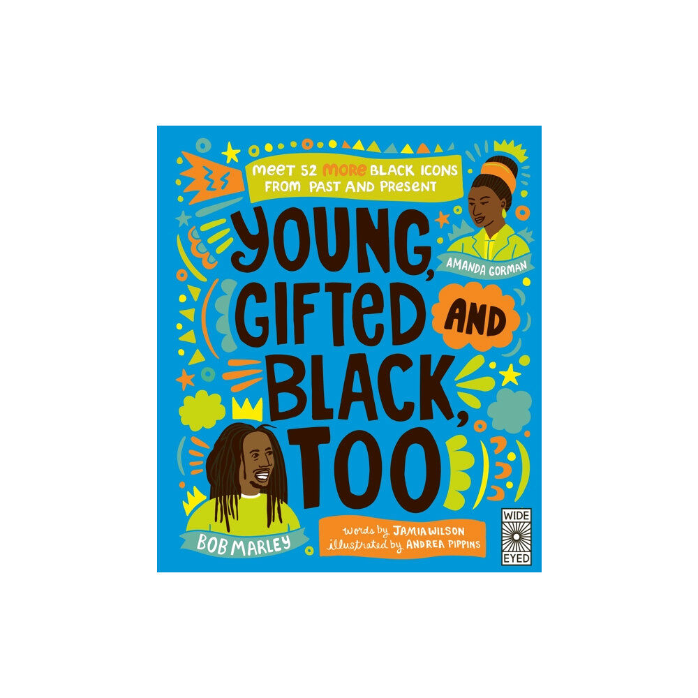 Quarto Publishing Plc Young, Gifted and Black Too (inbunden, eng)