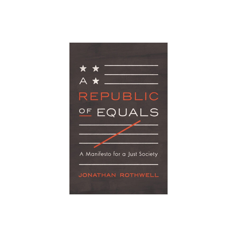 Princeton University Press A Republic of Equals (häftad, eng)