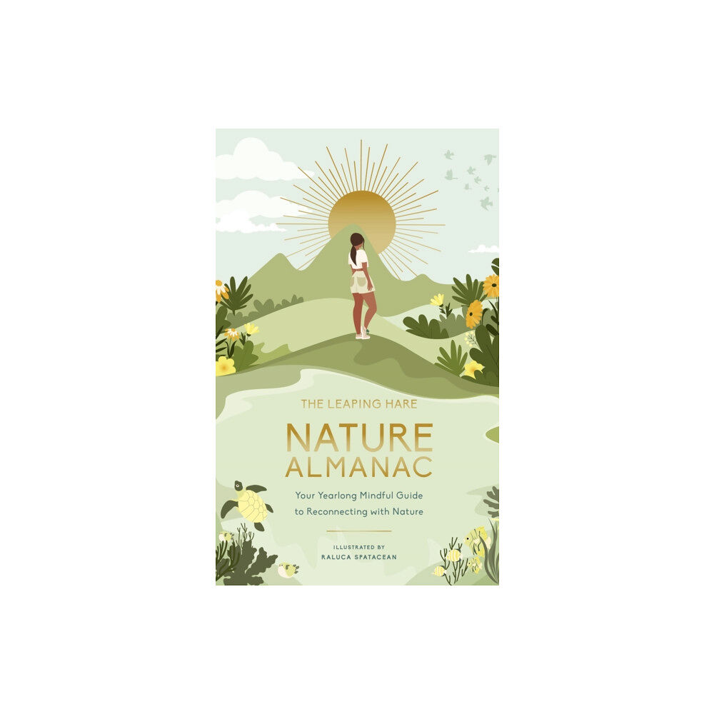 Quarto Publishing Plc The Leaping Hare Nature Almanac (inbunden, eng)