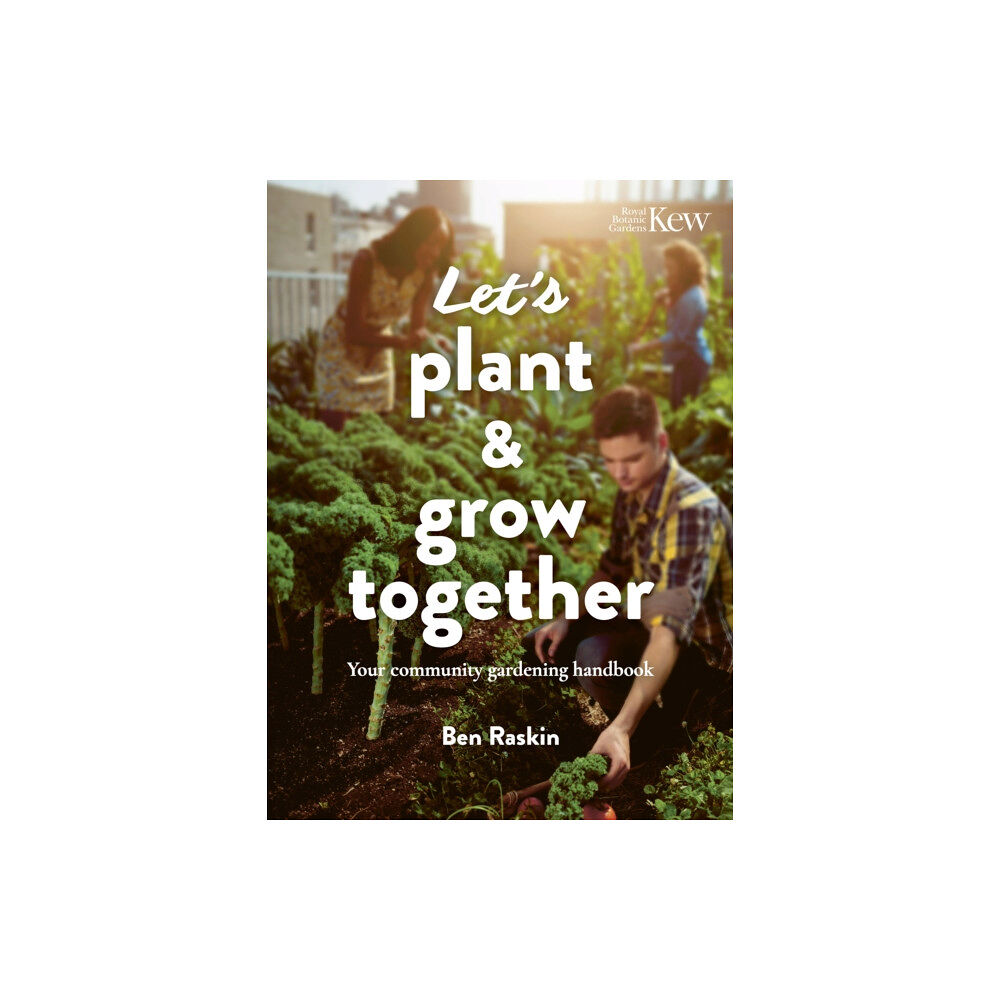 Quarto Publishing Plc Let's Plant & Grow Together (häftad, eng)