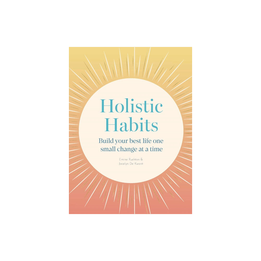 Quarto Publishing Plc Holistic Habits (häftad, eng)