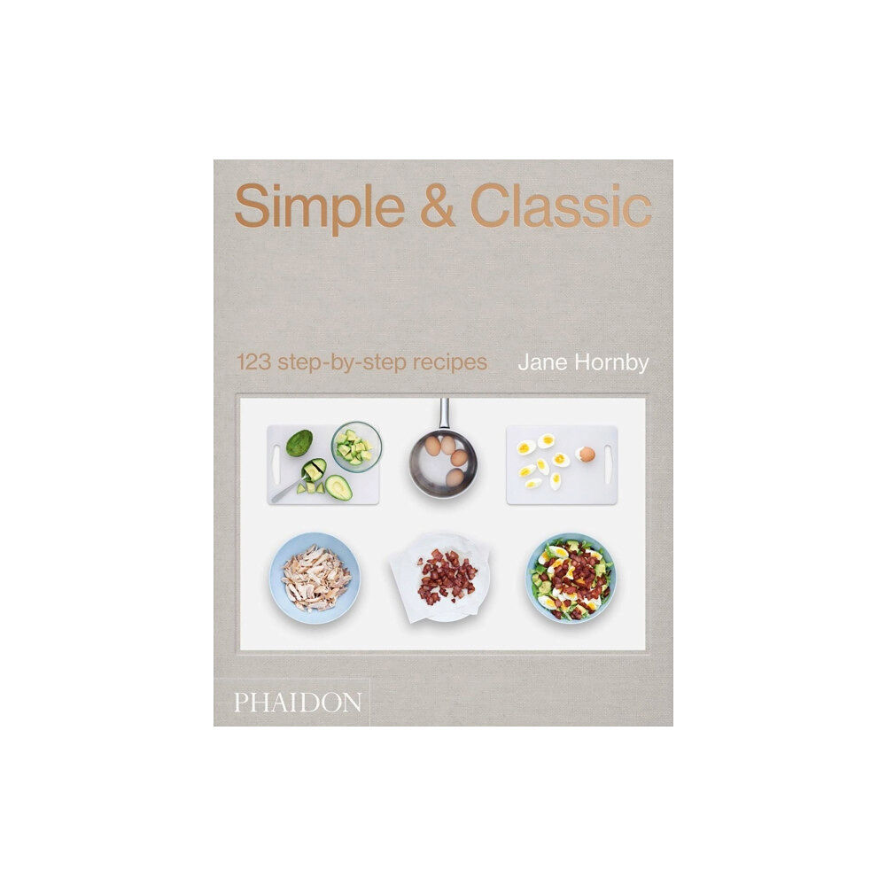 Phaidon Press Ltd Simple & Classic (inbunden, eng)