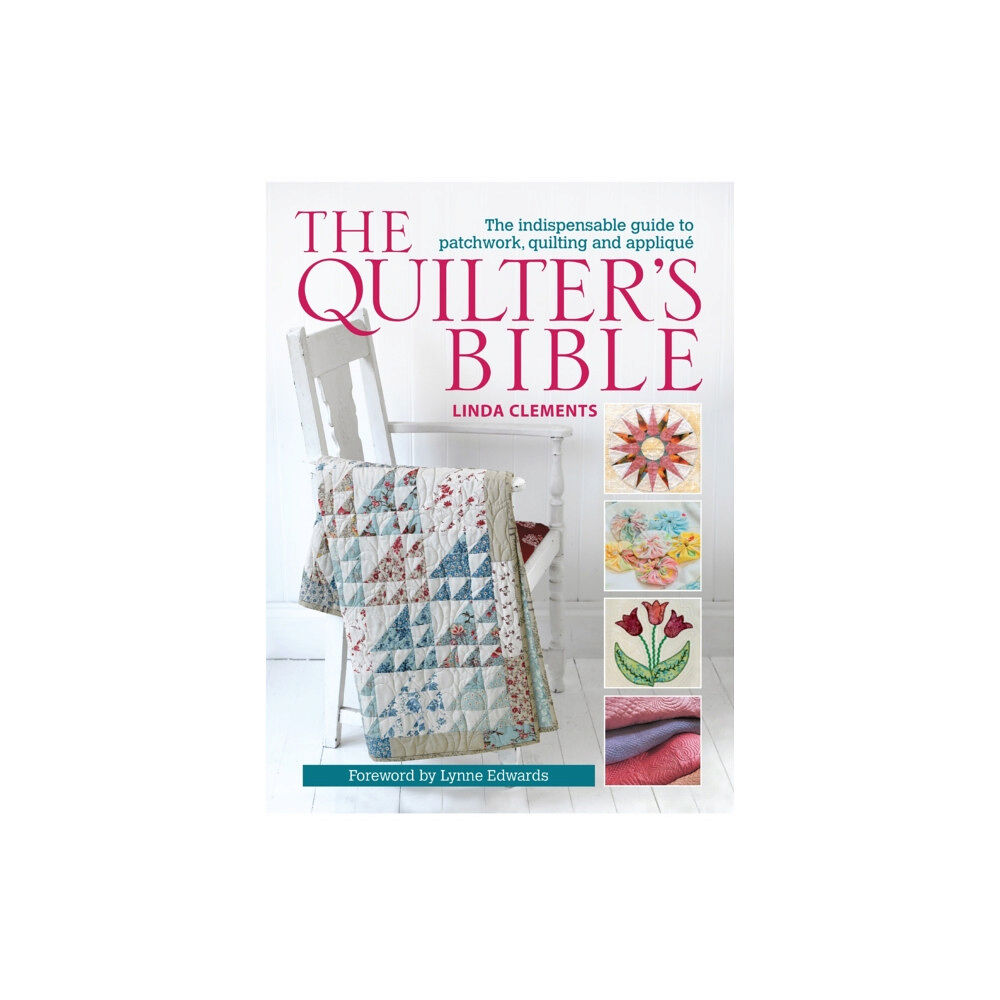 David & Charles The Quilter's Bible (häftad, eng)