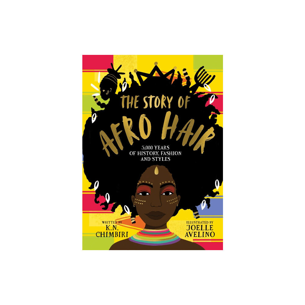 Scholastic The Story of Afro Hair (inbunden, eng)