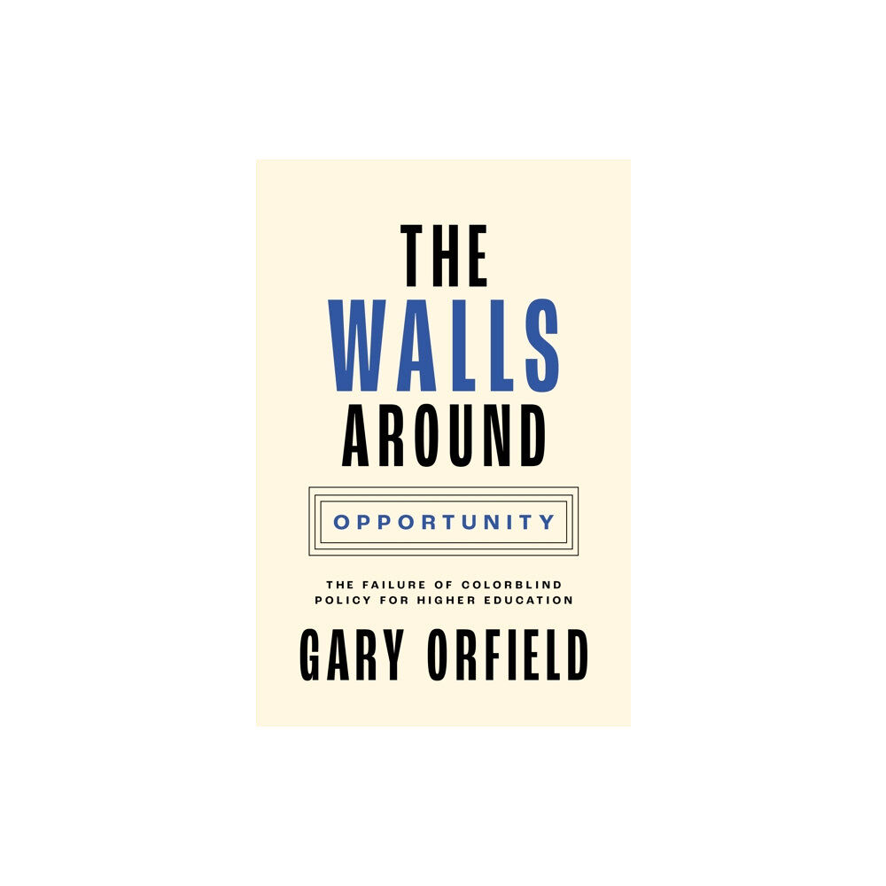 Princeton University Press The Walls around Opportunity (häftad, eng)