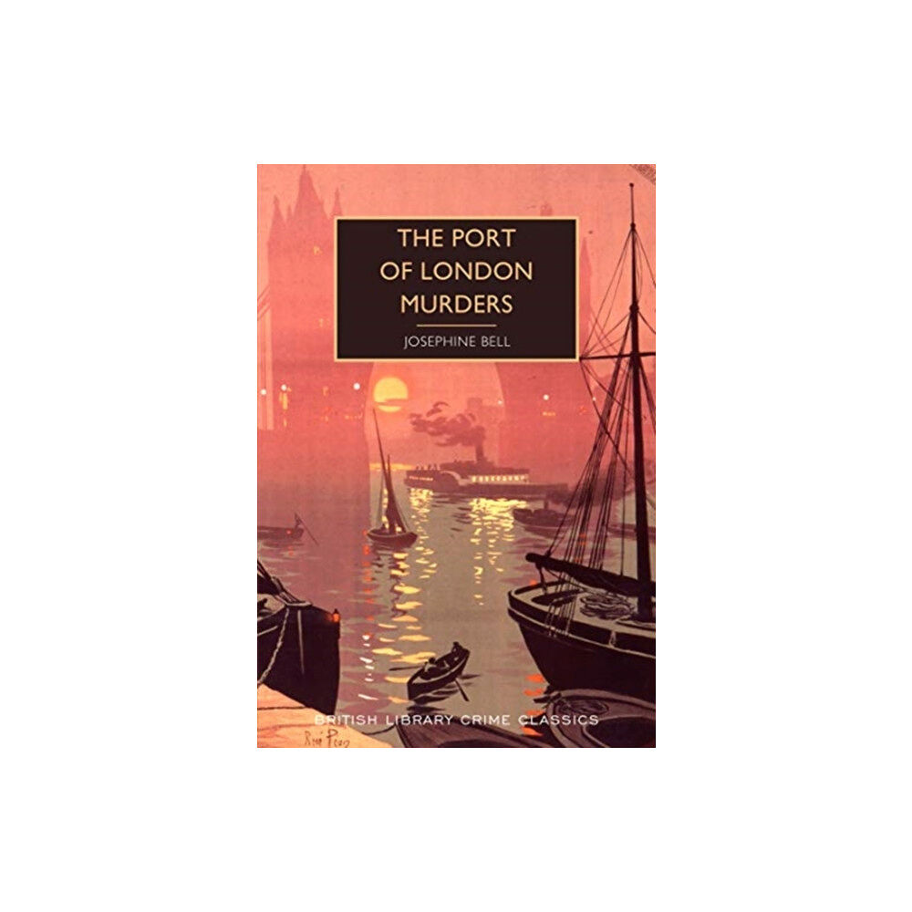 British Library Publishing The Port of London Murders (häftad, eng)