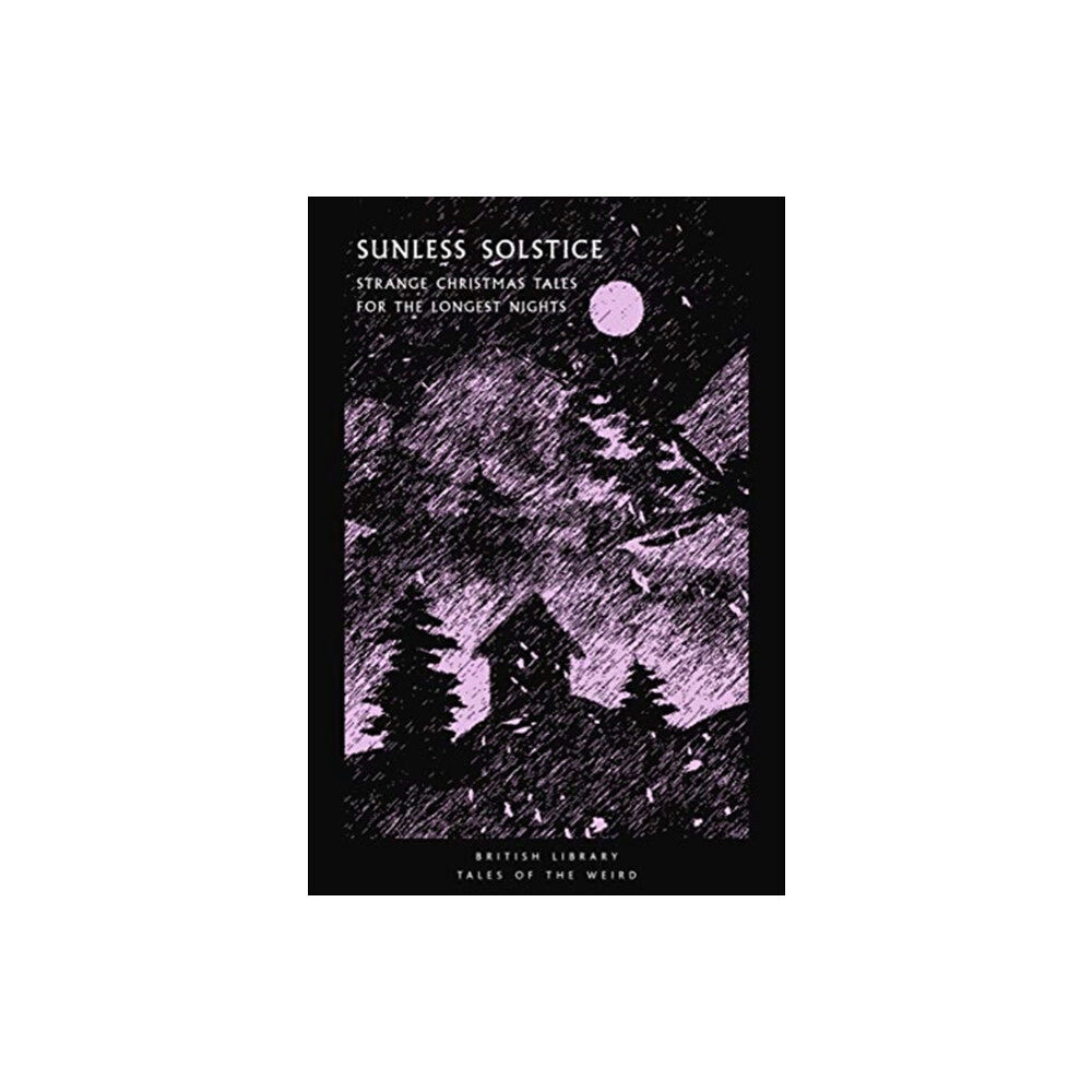 British Library Publishing Sunless Solstice (häftad, eng)