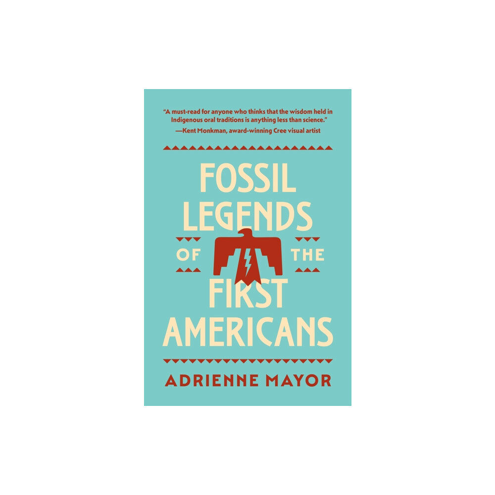 Princeton University Press Fossil Legends of the First Americans (häftad, eng)