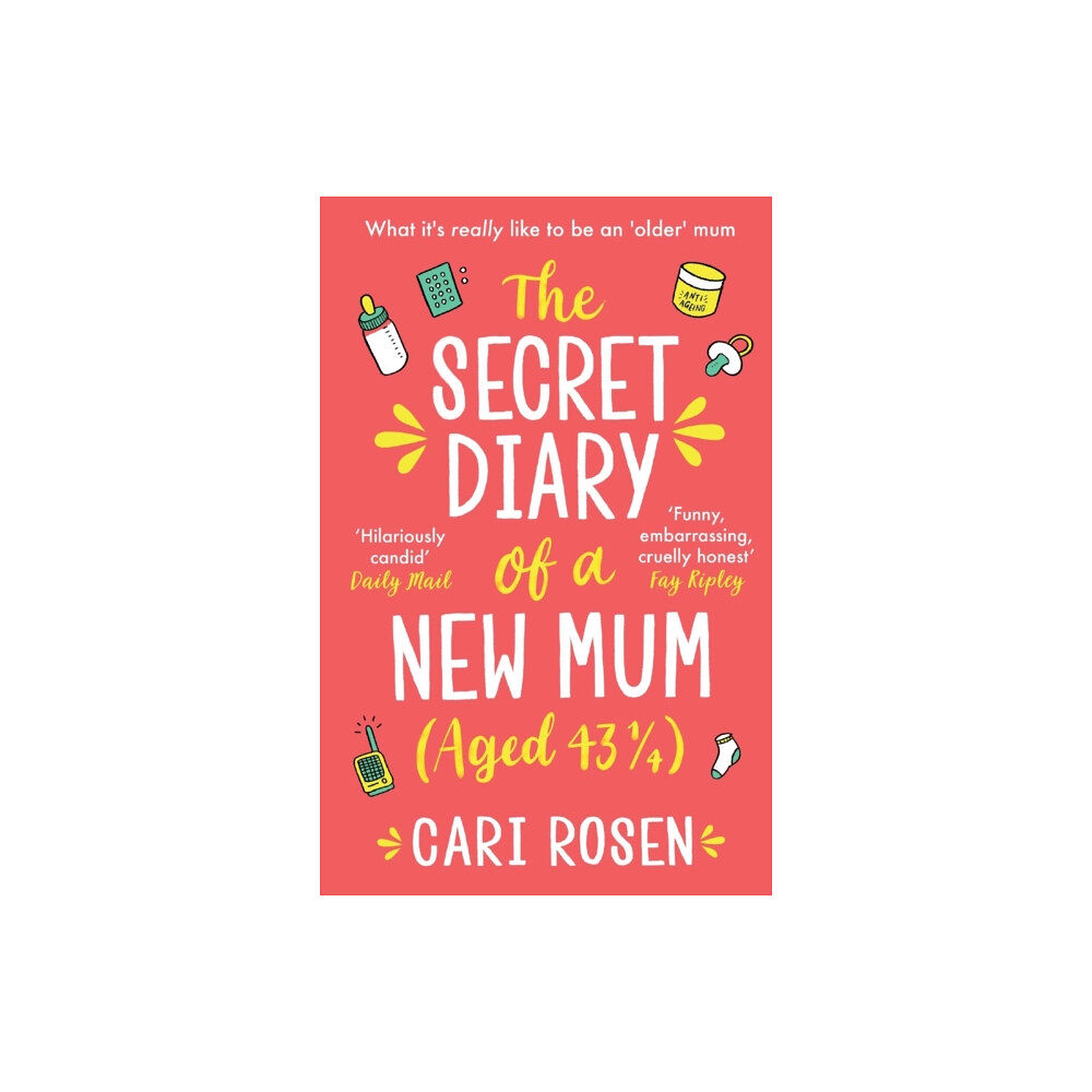 Duckworth Books The Secret Diary of a New Mum (aged 43 1/4) (häftad, eng)