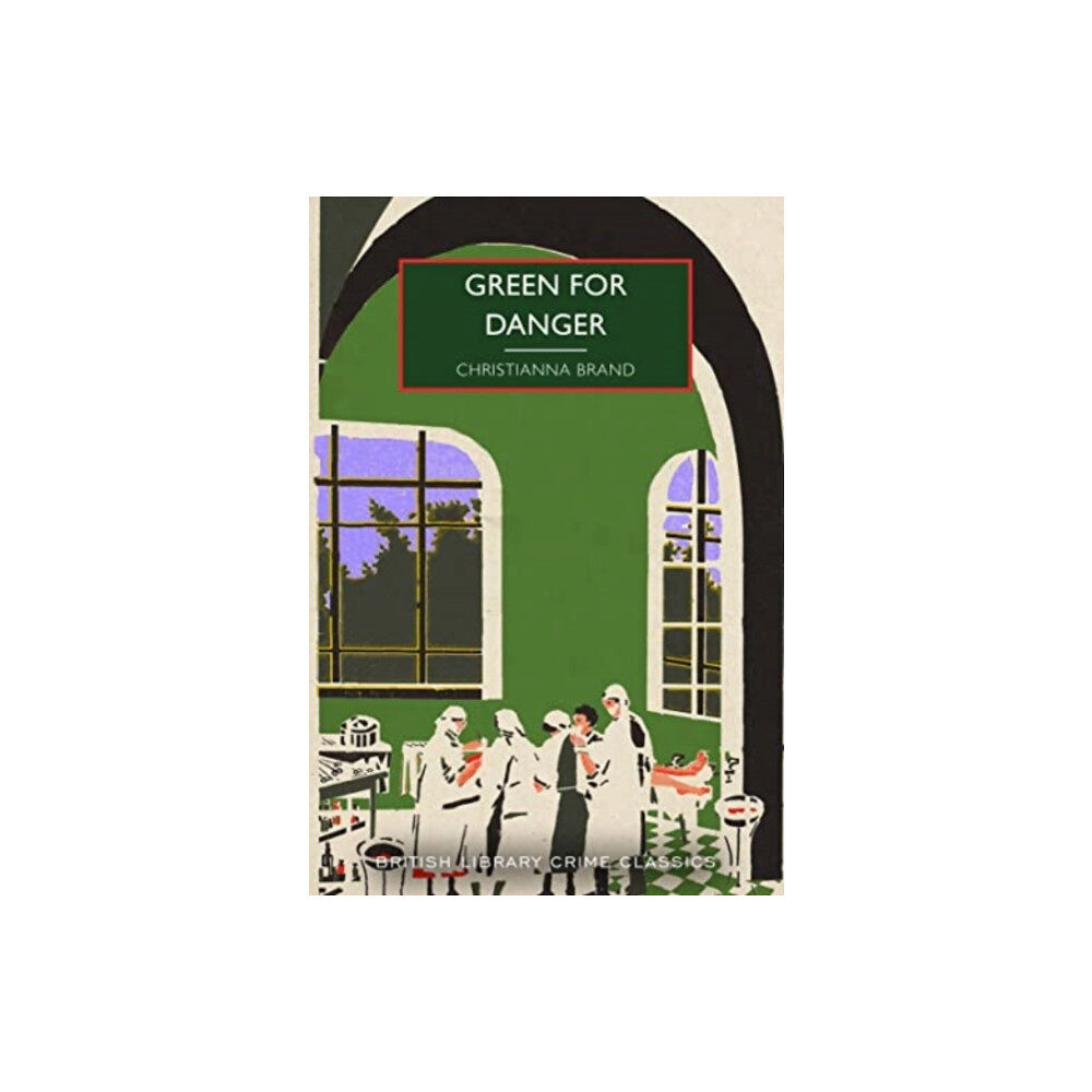 British Library Publishing Green for Danger (häftad, eng)