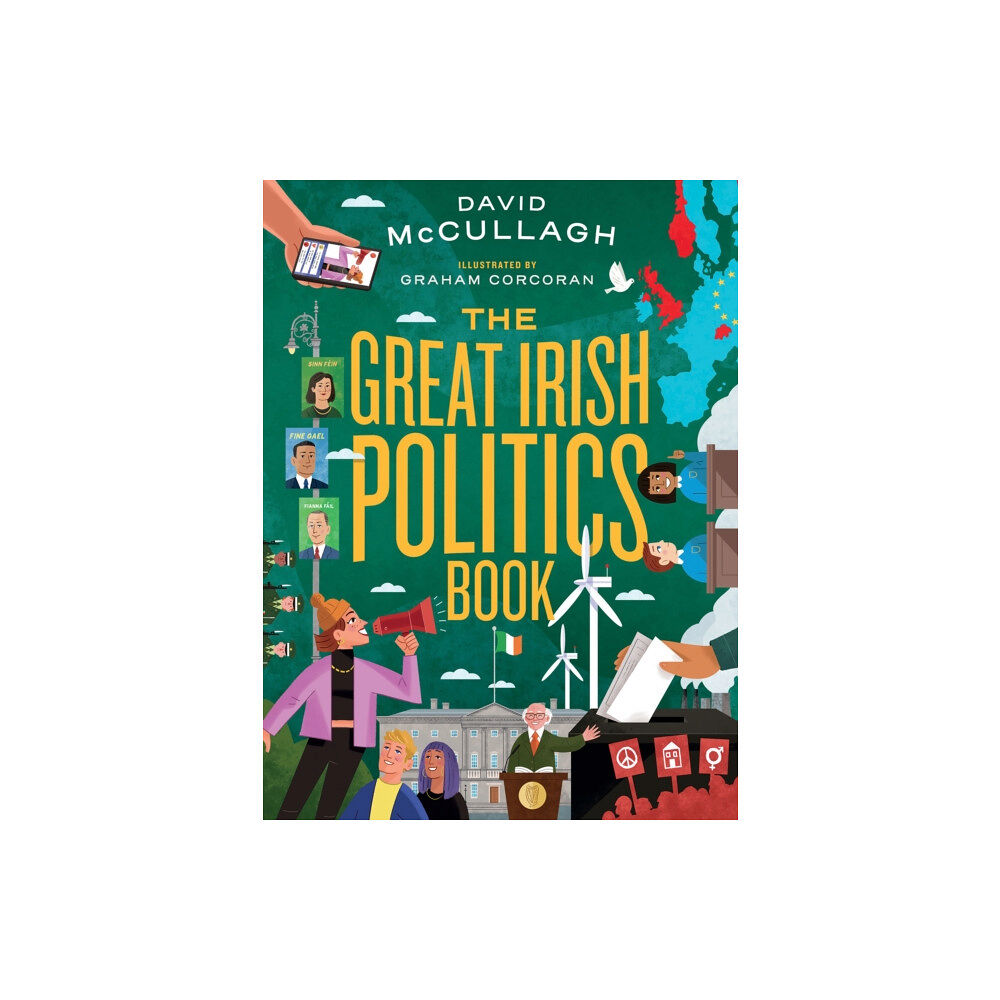 Gill The Great Irish Politics Book (inbunden, eng)