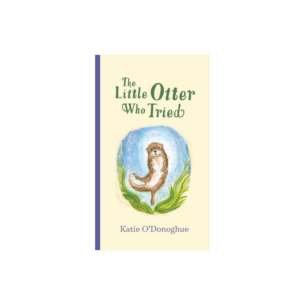 Gill The Little Otter Who Tried (inbunden, eng)