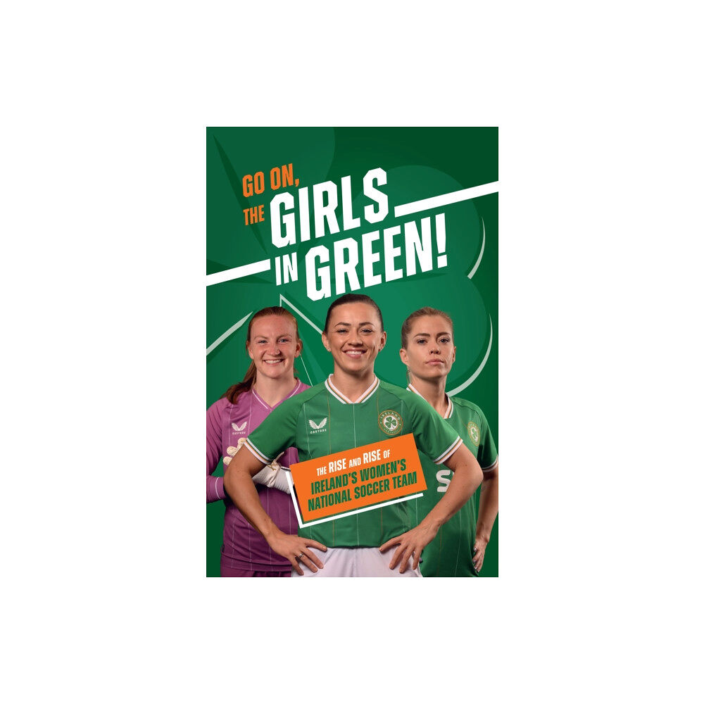 Gill Go On, The Girls in Green! (inbunden, eng)