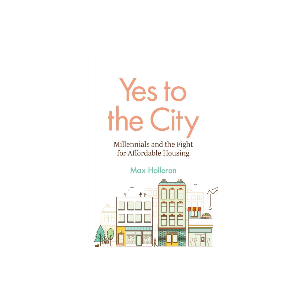 Princeton University Press Yes to the City (häftad, eng)