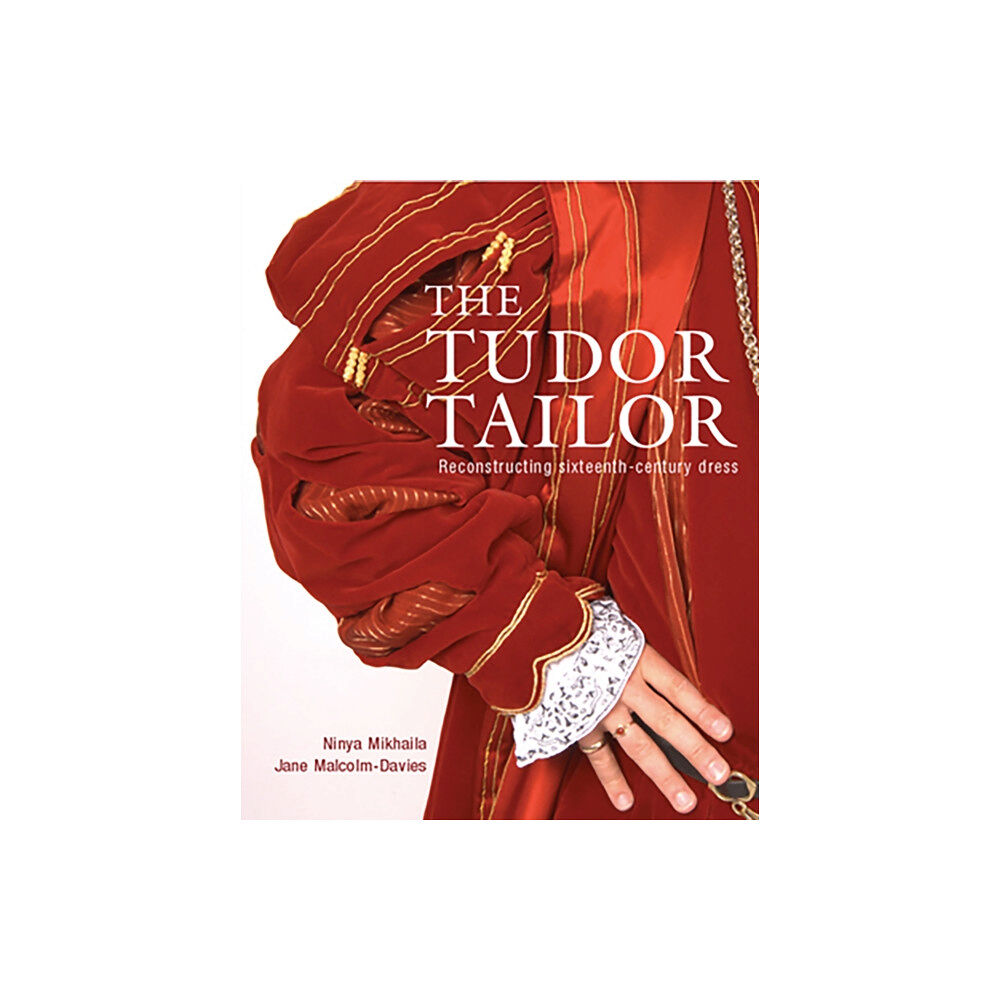 Batsford Ltd The Tudor Tailor (häftad, eng)