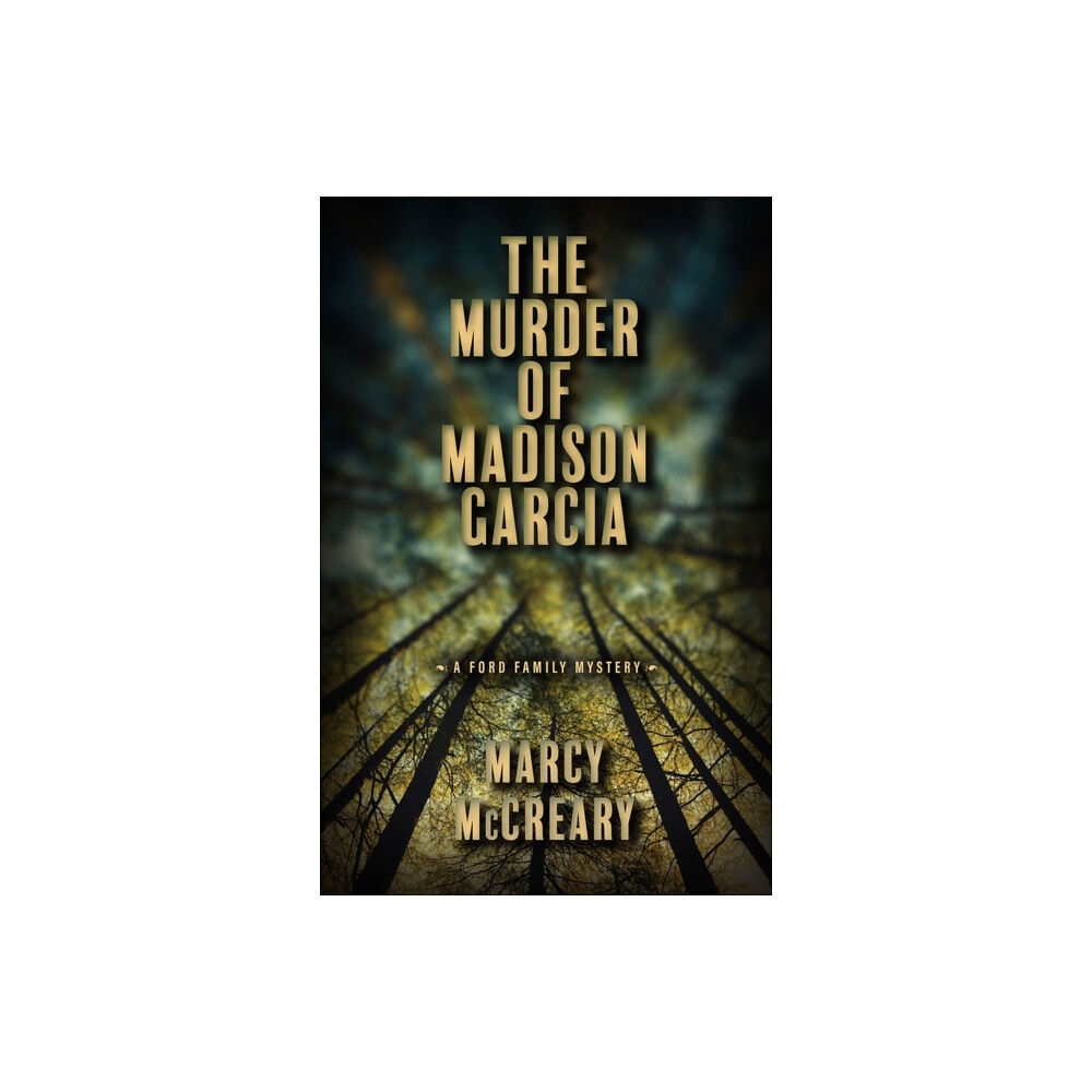 CamCat Publishing, LLC The Murder of Madison Garcia (häftad, eng)