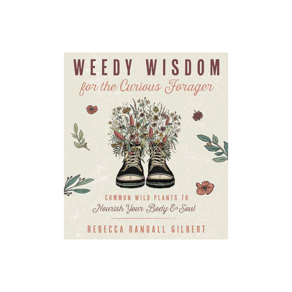 Llewellyn Publications,U.S. Weedy Wisdom for the Curious Forager (häftad, eng)