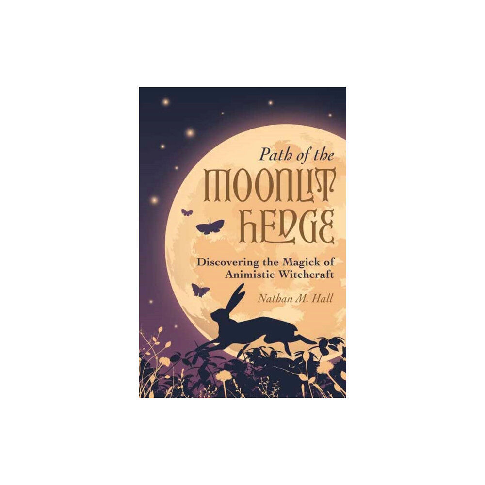 Llewellyn Publications,U.S. Path of the Moonlit Hedge (häftad, eng)