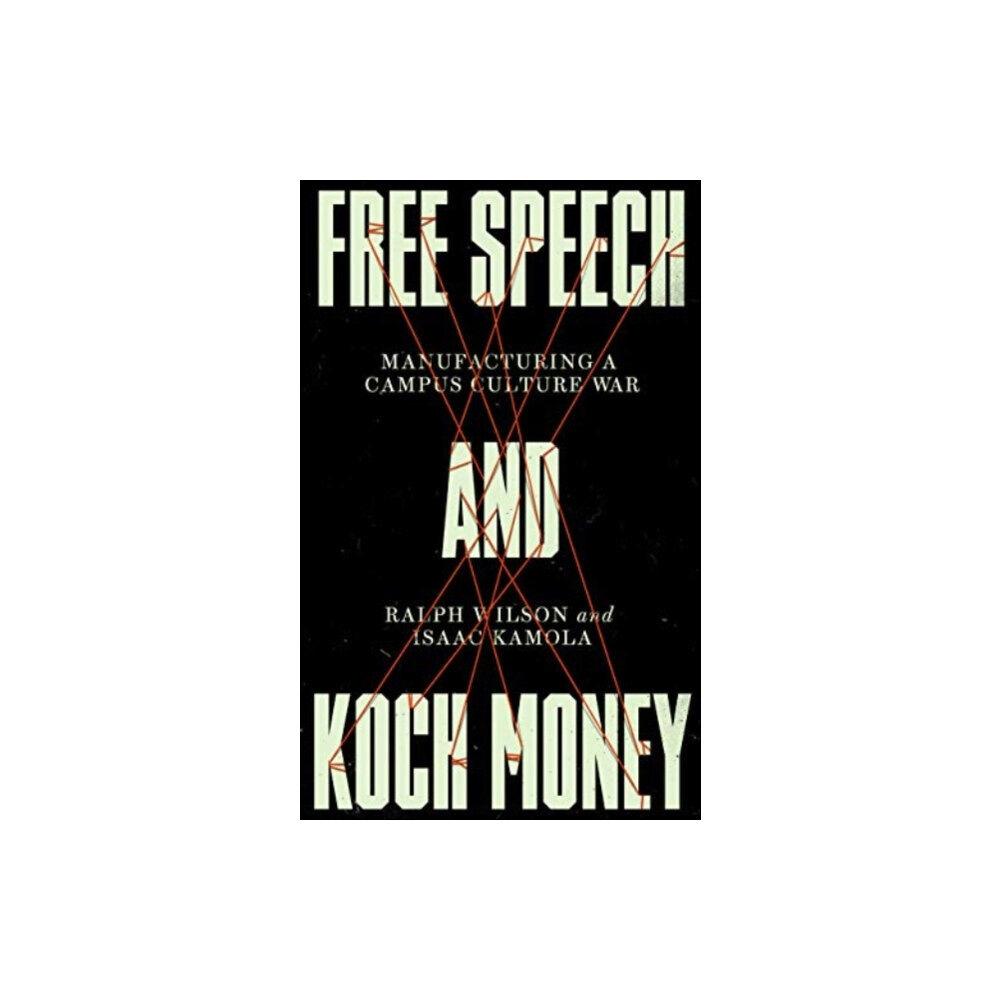 Pluto Press Free Speech and Koch Money (häftad, eng)