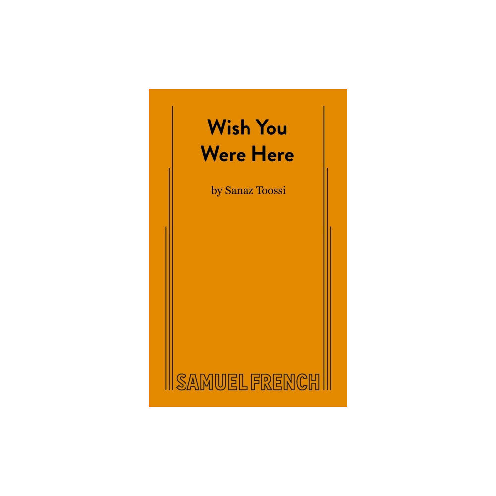 Samuel French Ltd Wish You Were Here (häftad, eng)
