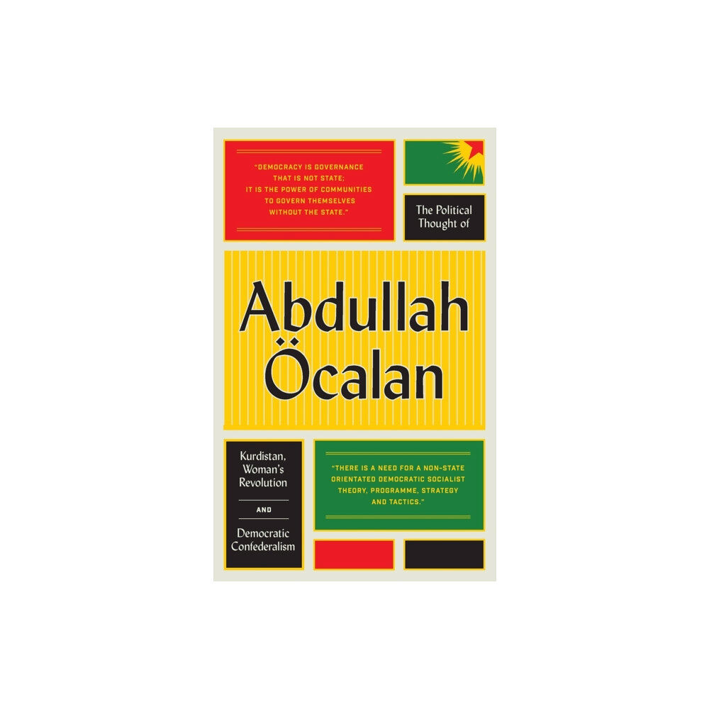 Pluto Press The Political Thought of Abdullah Ocalan (häftad, eng)