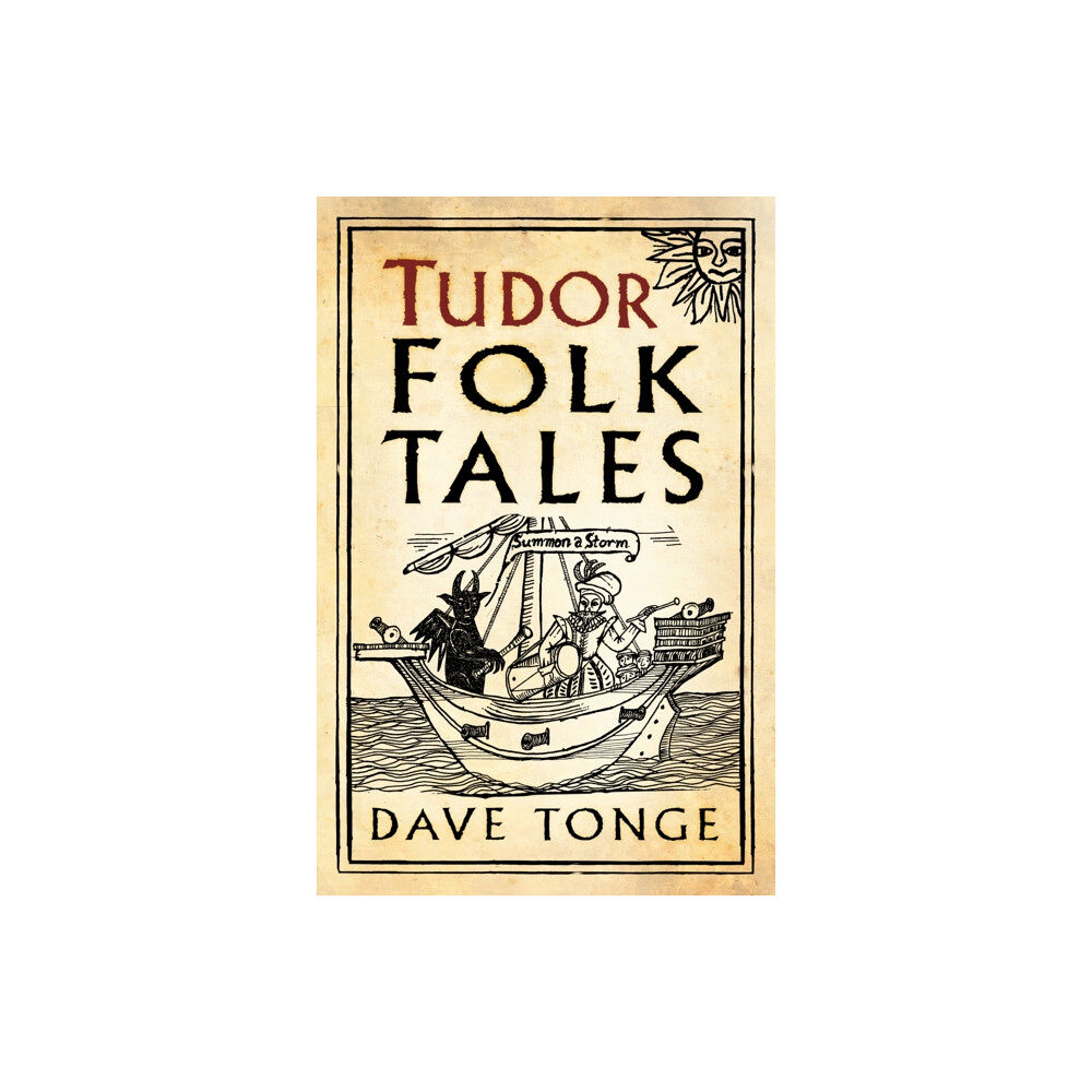 The History Press Ltd Tudor Folk Tales (häftad, eng)