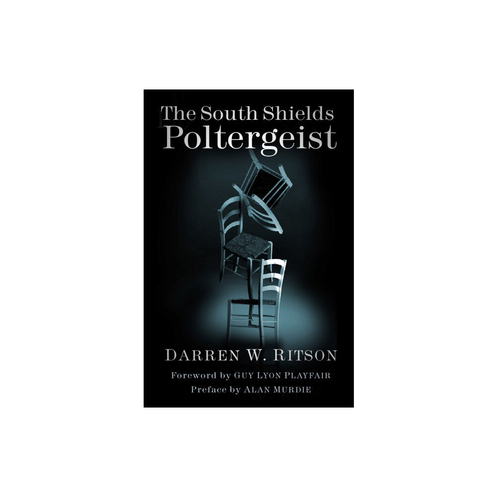 The History Press Ltd The South Shields Poltergeist (häftad, eng)