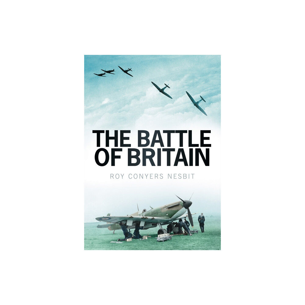 The History Press Ltd The Battle of Britain (häftad, eng)