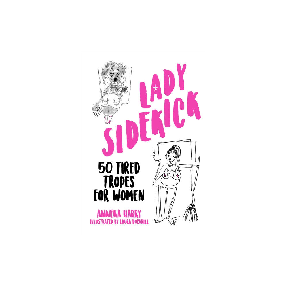 The History Press Ltd Lady Sidekick (inbunden, eng)