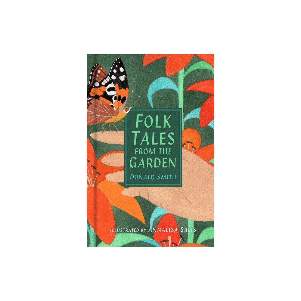 The History Press Ltd Folk Tales from the Garden (häftad, eng)