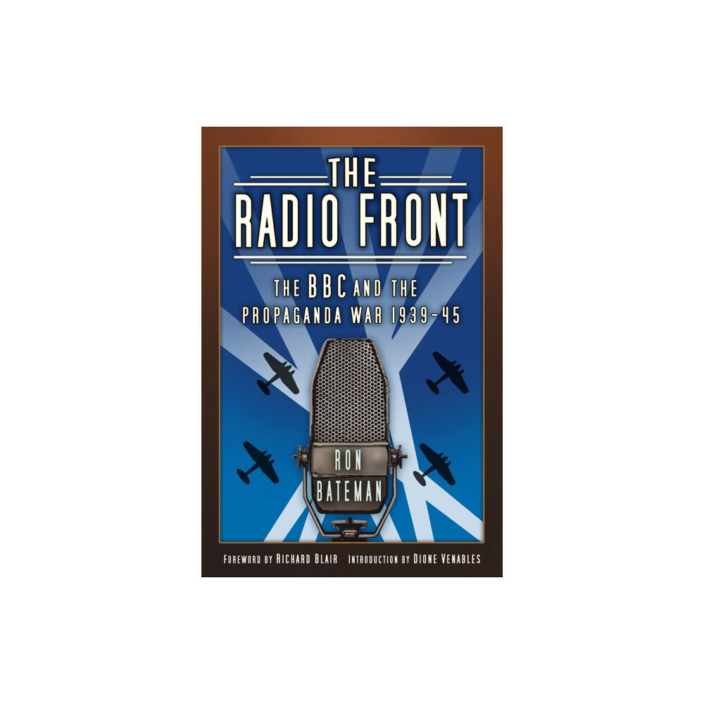 The History Press Ltd The Radio Front (häftad, eng)