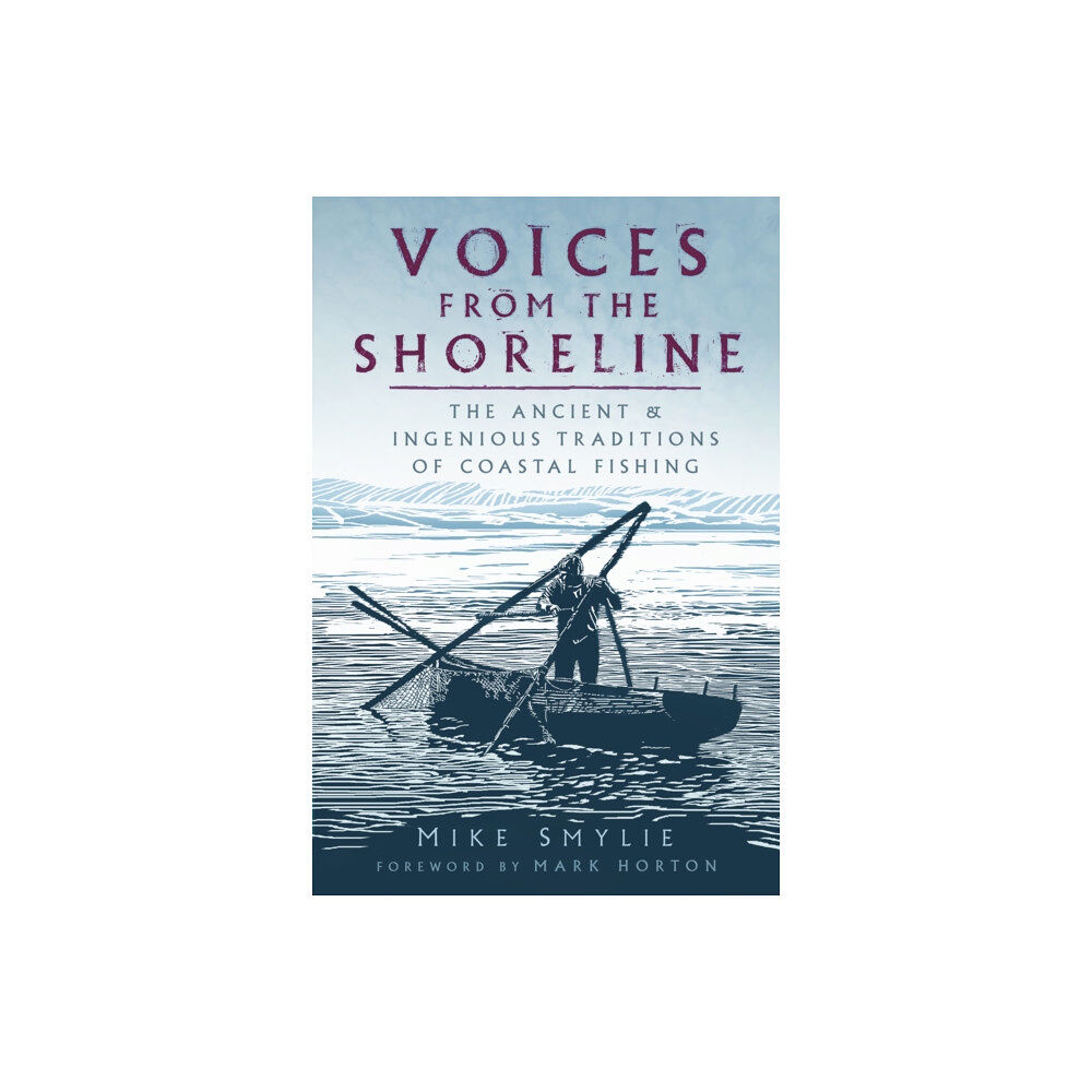 The History Press Ltd Voices from the Shoreline (häftad, eng)