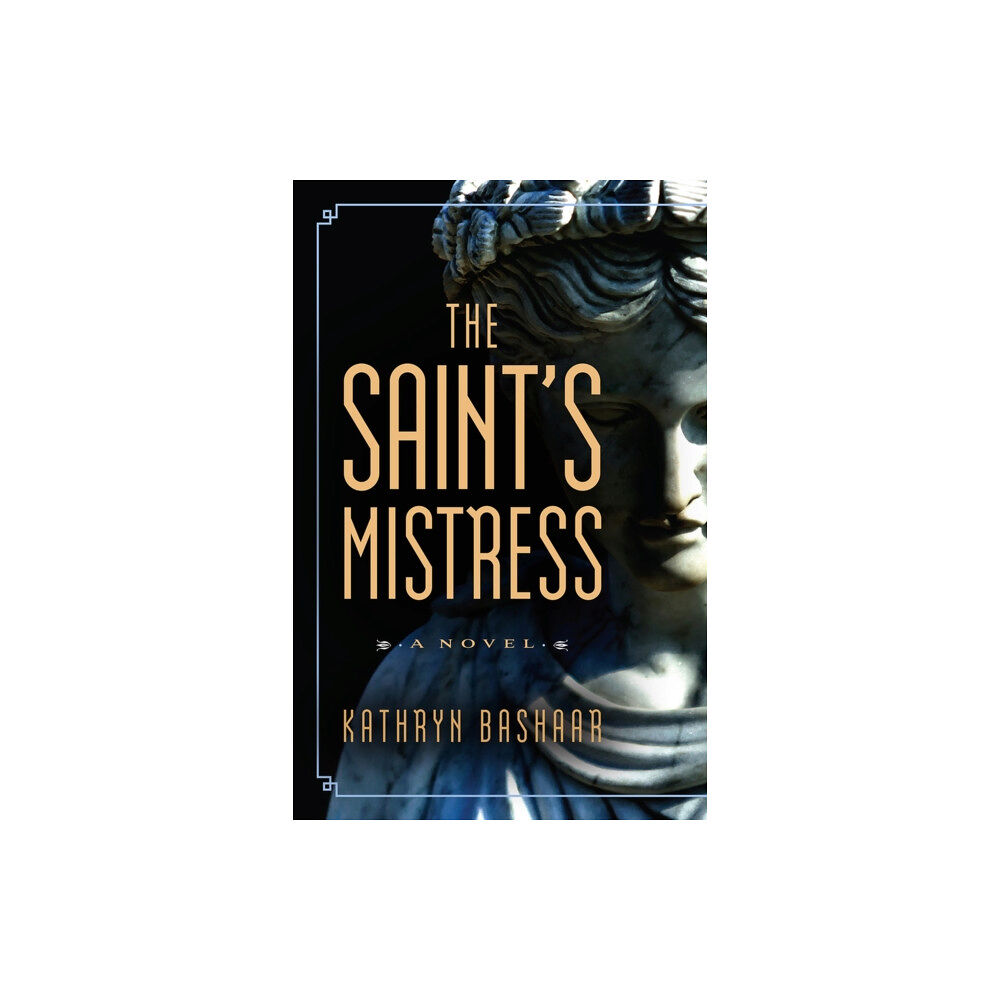 CamCat Publishing, LLC The Saint's Mistress (inbunden, eng)