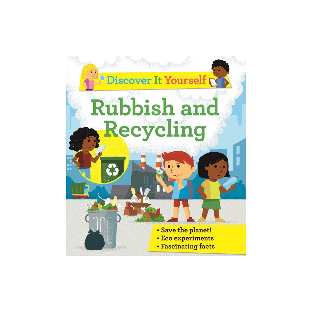 Pan Macmillan Discover It Yourself: Rubbish and Recycling (häftad, eng)