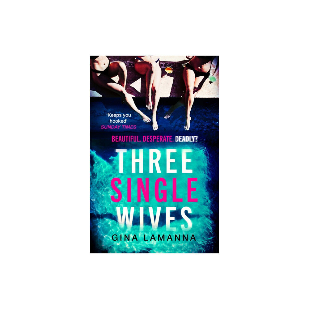 Little, Brown Book Group Three Single Wives (häftad, eng)