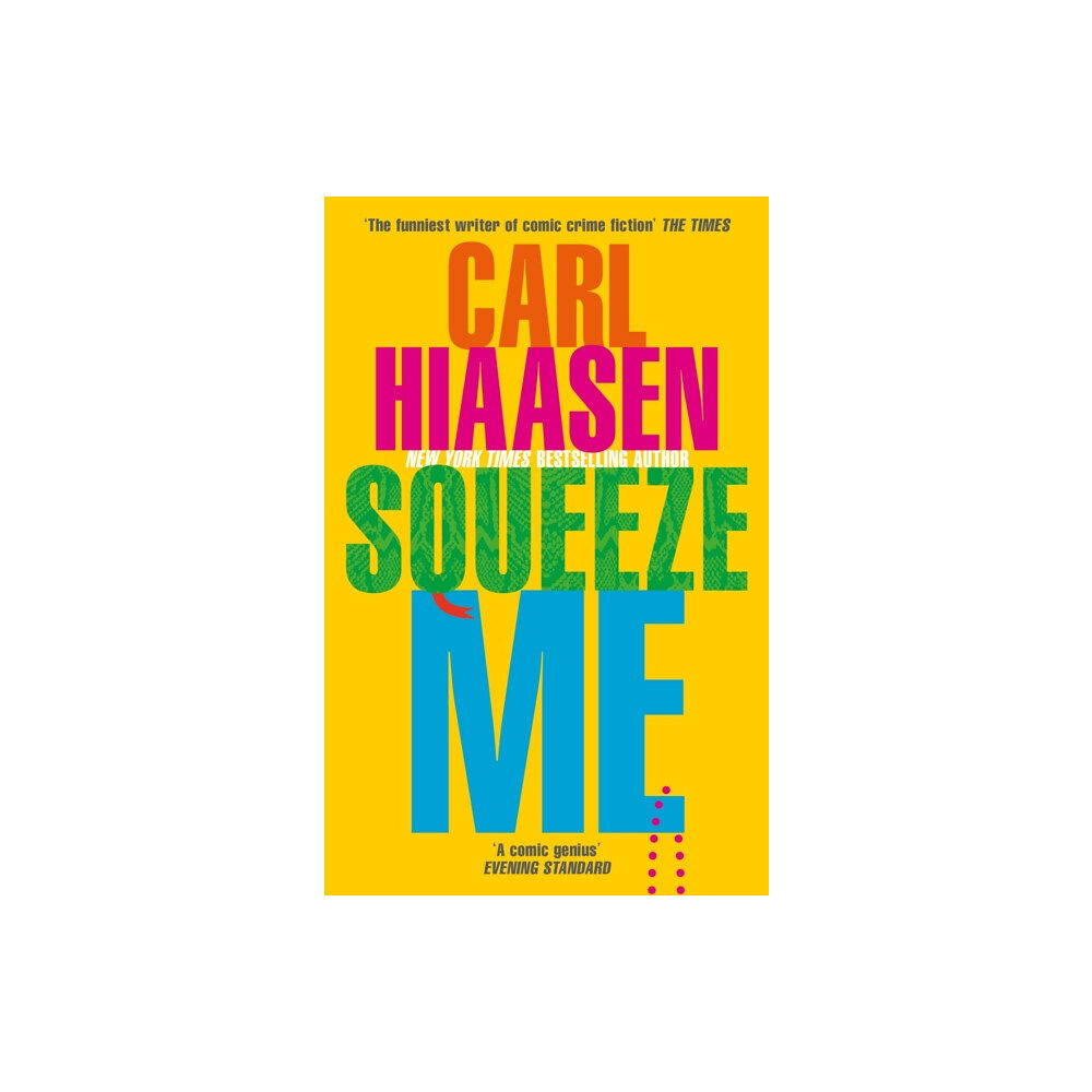 Little, Brown Book Group Squeeze Me (häftad, eng)