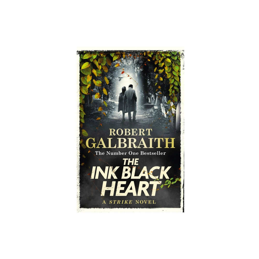 Little, Brown Book Group The Ink Black Heart (inbunden, eng)