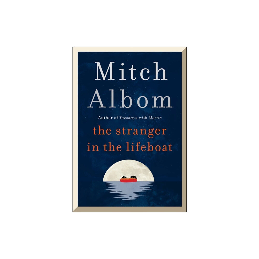 Little, Brown Book Group The Stranger in the Lifeboat (inbunden, eng)