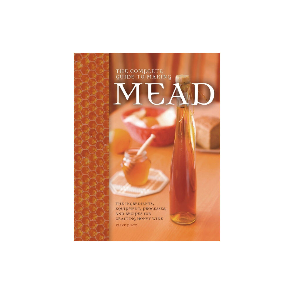 Quarto Publishing Group USA Inc The Complete Guide to Making Mead (häftad, eng)