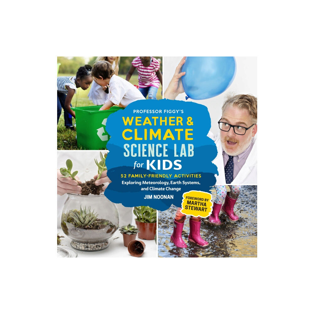 Quarto Publishing Group USA Inc Professor Figgy's Weather and Climate Science Lab for Kids (häftad, eng)