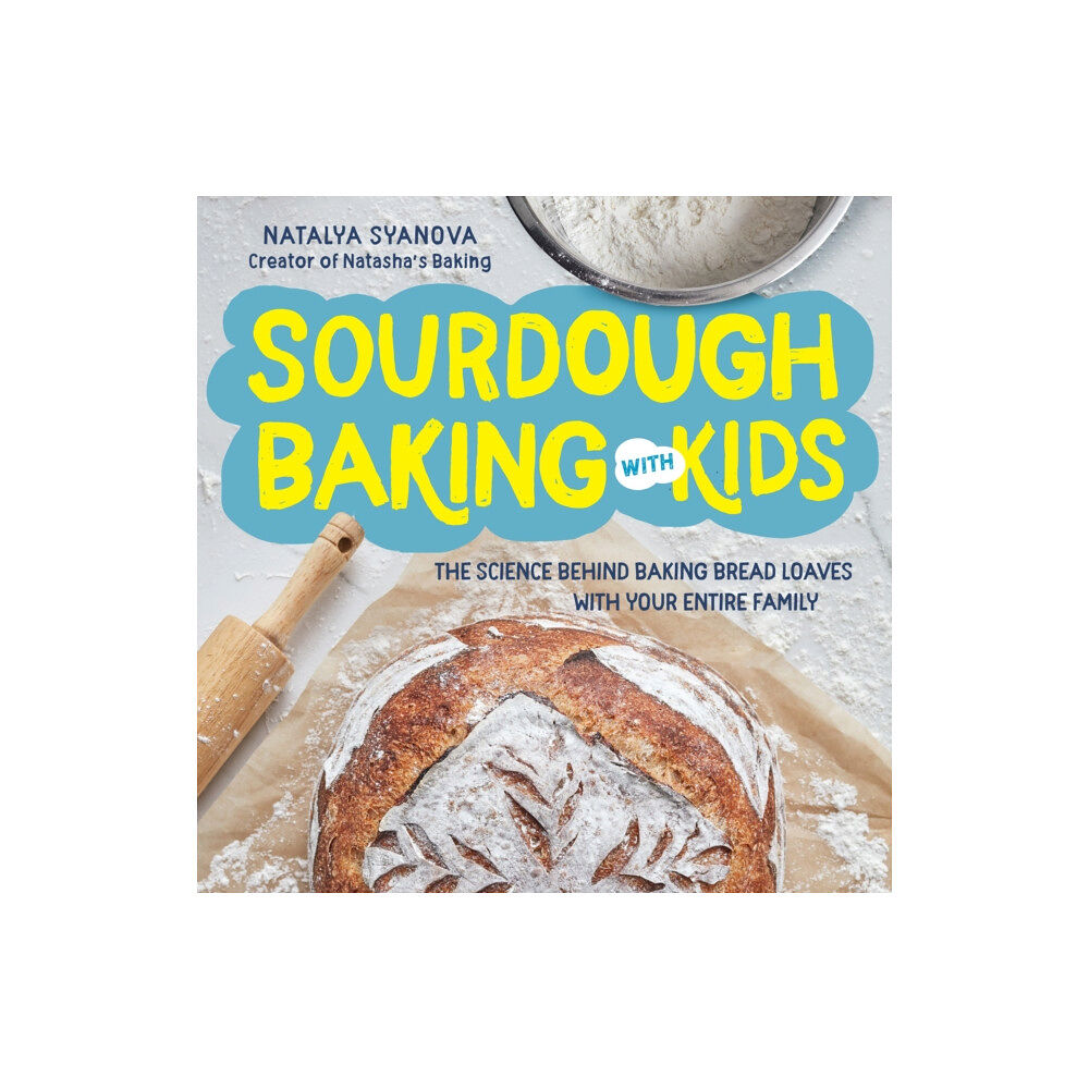 Quarto Publishing Group USA Inc Sourdough Baking with Kids (häftad, eng)