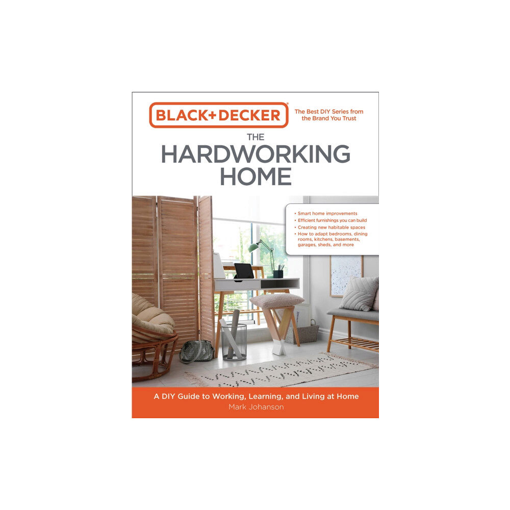 Quarto Publishing Group USA Inc Black & Decker The Hardworking Home (häftad, eng)