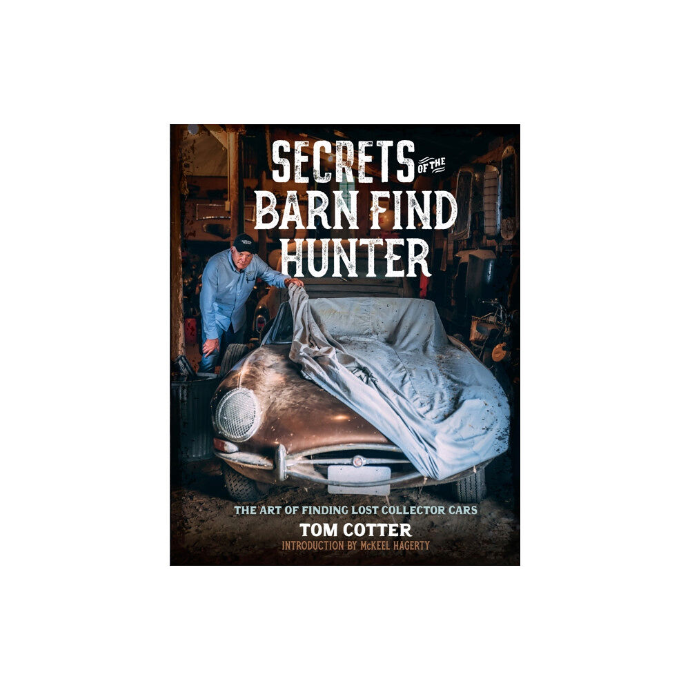 Quarto Publishing Group USA Inc Secrets of the Barn Find Hunter (inbunden, eng)