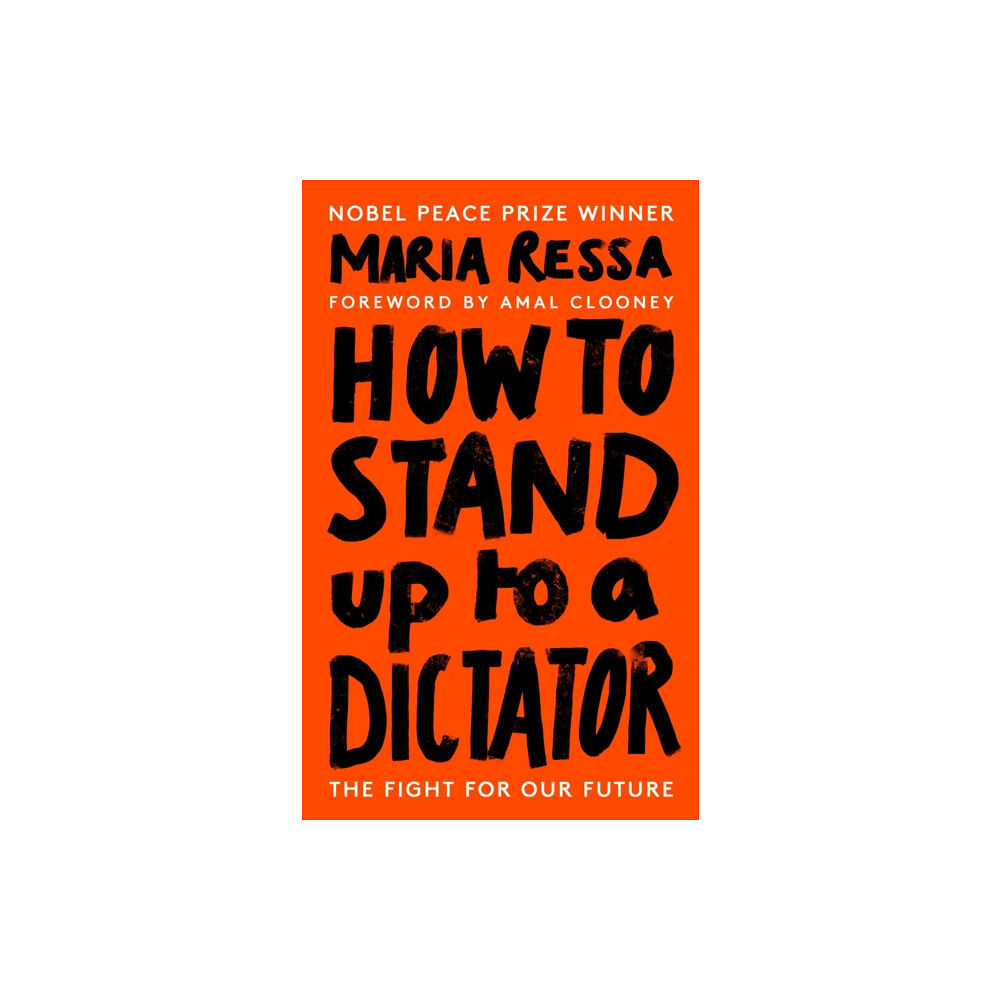 Ebury Publishing How to Stand Up to a Dictator (inbunden, eng)