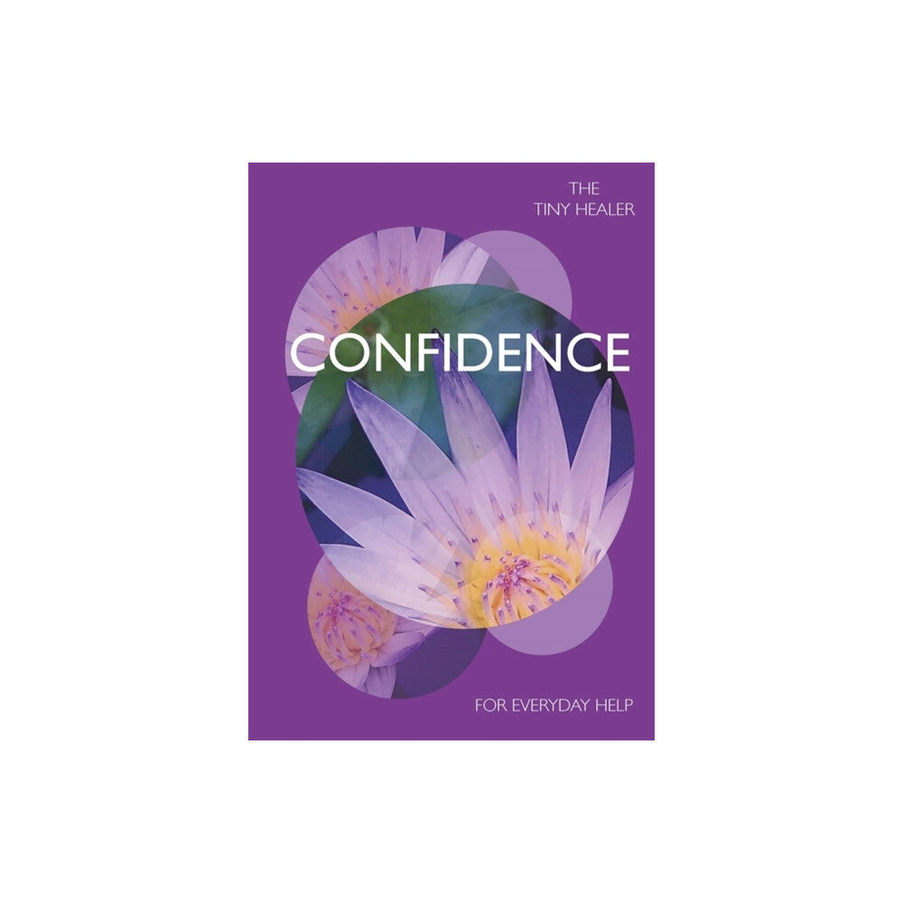 Octopus publishing group Tiny Healer: Confidence (inbunden, eng)