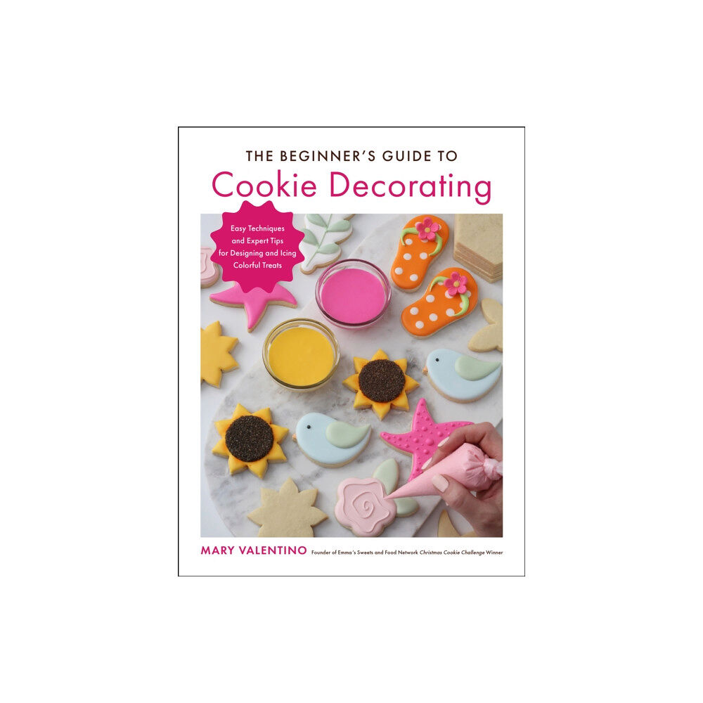 Quarto Publishing Group USA Inc The Beginner's Guide to Cookie Decorating (häftad, eng)