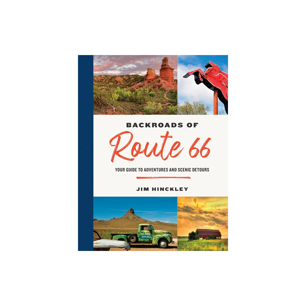 Quarto Publishing Group USA Inc The Backroads of Route 66 (häftad, eng)